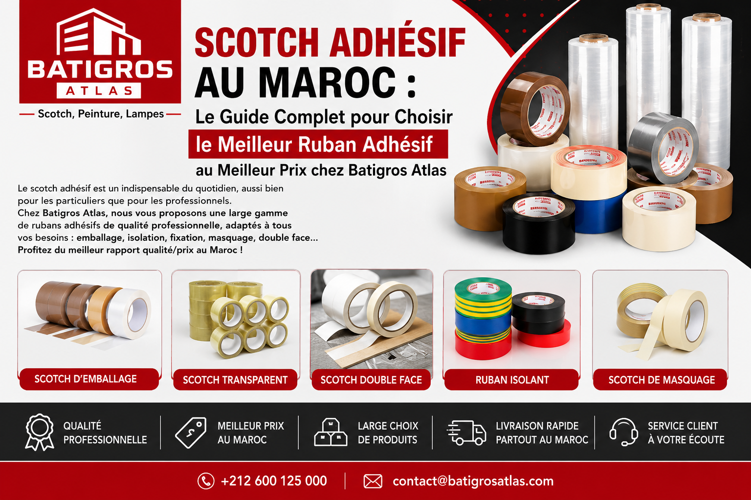 Scotch Adhésif au Maroc : Le Guide Complet pour Choisir le Meilleur Ruban Adhésif au Meilleur Prix chez Batigros Atlas